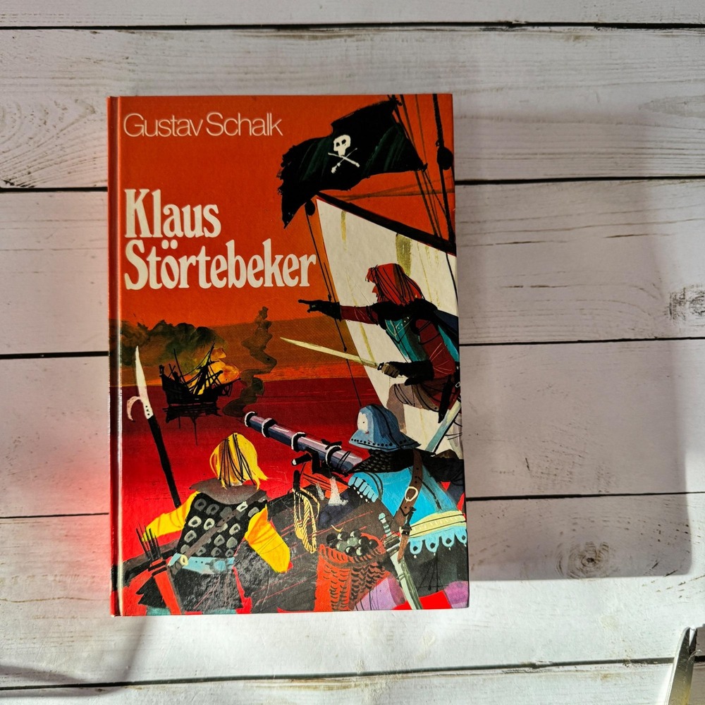 Klaus Stortebeker by Gustav Schalk German Pirate Story Tosa Verlag Illustrated